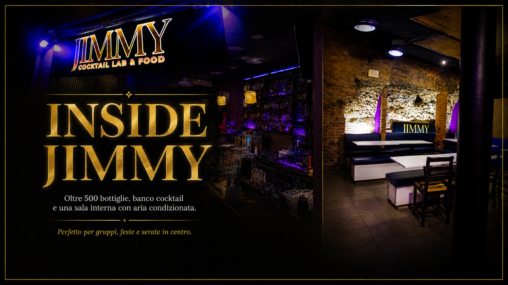 Inside Jimmy con banco, bottiglie e sala interna